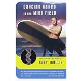 Dancing Naked in the Mind Field