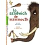 Le sandwich de mammouth de Michel Piquemal