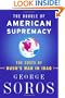 The Bubble Of American Supremacy: The Costs Of Bush's War In Iraq
