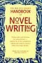 The Writer's Digest Handbook of Novel Writing The Writer's Digest Handbook of Novel Writing