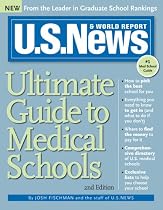 U.S. News Ultimate Guide to Medical Schools, 2E (U.S. News Ultimate Guide to Medical Schools)