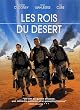 Les Rois du d�sert