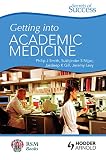 Getting into academic medicine
