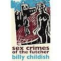 Sex Crimes of the Futcher