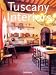 Tuscany Interiors (Interiors (Taschen))