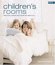 Children's Rooms: Practical Design Solutions for Ages 0-10