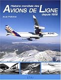 Histoire mondiale des avions de ligne depuis 1908