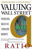 Valuing Wall Street : Protecting Wealth in Turbulent Markets