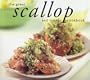 The Great Scallop and Oyster Cookbook (Great Seafood Series)