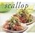 The Great Scallop and Oyster Cookbook (Great Seafood Series)