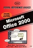Microsoft Office 2000: Visual Reference Basics