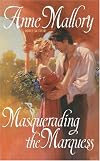Masquerading the Marquess