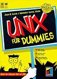 Produkt-Bild: UNIX f&uuml;r Dummies. Gegen den t&auml;glichen Frust mit UNIX