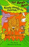 Ready, Steady Go, Cheetah! (Jungle Bunch)
