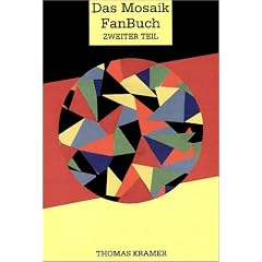 Das Mosaik-Fan-Buch, Tl.2, Die Hefte 90 bis 223 des 'Mosaik von Hannes Hegen' sowie unver�ffentlichte Textgrundlagen: TEIL 2
