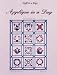 Book Applique in a Day (Quilt Block Party), Series 6, with 12 pattern inserts