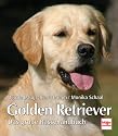 Golden Retriever. Das gro&szlig;e Rassehandbuch.