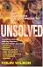 The Mammoth Encyclopedia of the Unsolved (Mammoth) (Mammoth Book of)