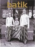 Batik: From The Courts Of Java And Sumatra