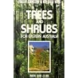 Trees & Shrubs for Eastern Australia: Forestry Commission of Nsw