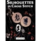 Silhouettes in Cross Stitch by  Julie Hasler