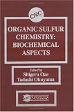 Organic Sulfur Chemistry: Biochemical Aspects