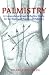 Book Palmistry: A Comprehensive and Reflective Guide for the Study and Practice of Palmistry