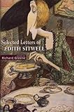 Selected letters of Edith Sitwell