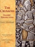 The Crusades: Islamic Perspectives