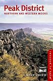 Peak District: Northern and Western Moors (Freedom to Roam Guides): Northern and Western Moors (Freedom to Roam Guides)
