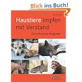 Haustiere impfen mit Verstand: Ein kritischer Ratgeber