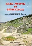 Lead mining in Swaledale