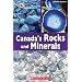 Canada Close Up: Canadian Rocks and Minerals