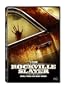 The Rockville Slayer