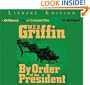 By Order of the President (Presidential Agent Series)