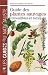 Guide des plantes sauvages comestibles et toxiques