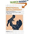 Emotional Development: The Organization of Emotional Life in the Early Years (Cambridge Studies in Social & Emotional Development): The Organization of ... Studies in Social and Emotional Development)