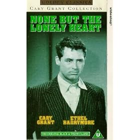 None But The Lonely Heart [1944] [VHS]