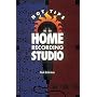 Hot Tips for the Home Recording Studio