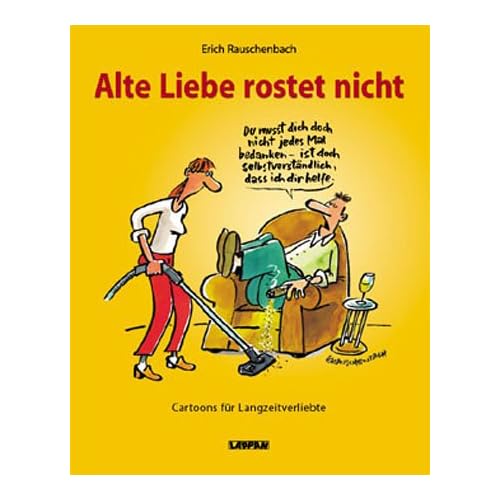 Alte Liebe rostet nicht Erich Rauschenbach Bücher