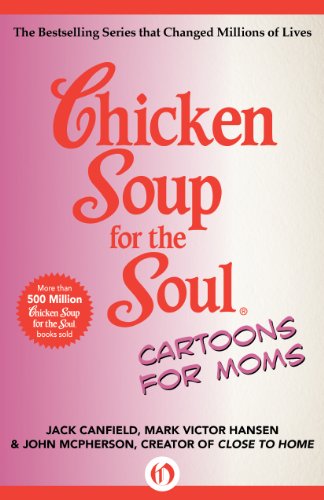 Chicken Soup for the Soul Cartoons for Moms