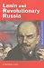 Lenin and Revolutionary Russia (Questions & Analysis in History)