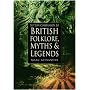 The Sutton Companion to the Folklore, Myths and Customs of Britain