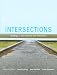 Intersections: Readings In The Sciences And Humanities Intersections: Readings In The Sciences And Humanities