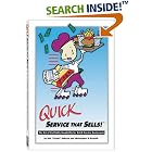 Quick Service That Sells: The Art of Profitable Hospitality for Quick-Service Restaurants by  Phil Roberts and Christopher O'Donnell