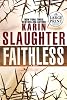 Faithless (Random House Large Print (Cloth/Paper))