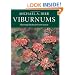 Viburnums: Flowering Shrubs for Every Season