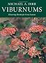 Viburnums: Flowering Shrubs for Every Season