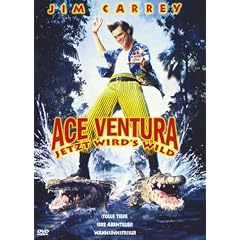 Ace Ventura - Jetzt wird's wild