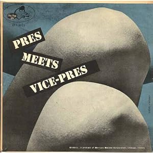 Pres Meets Vice-Pres by Lester Young and Paul Quinichette (Vinyl)